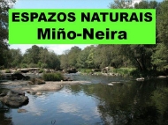 Espazos Naturais: Miño-Neira